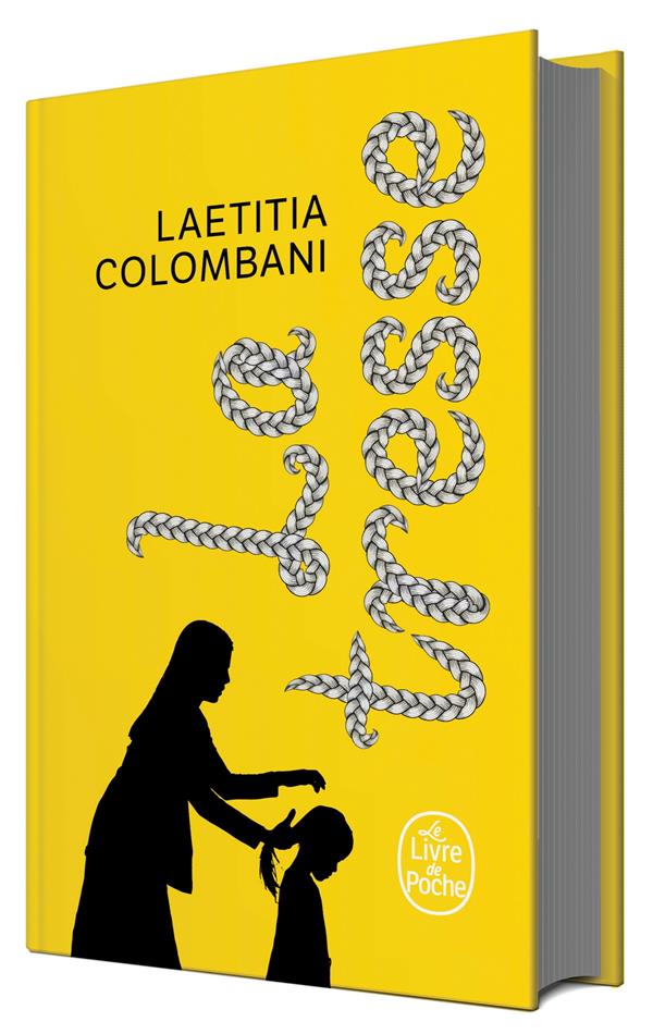 La tresse. Edition collector
