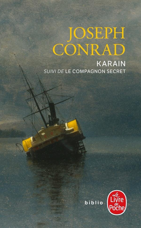 Karain : un souvenir suivi de Le Compagnon secret