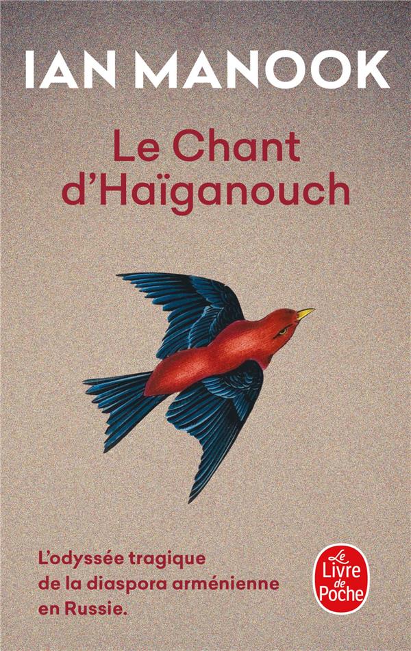L'oiseau bleu d'Erzeroum/02/Le chant d'Haïganouch