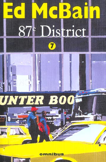 87e district Tome 7 : Vêpres rouges ; Les Veuves ; Kiss ; Poissons d'avril suivis de 87e District :