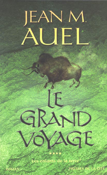 Les Enfants de la Terre Tome 4 : Le grand voyage