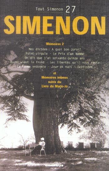 Tout Simenon Tome 2 : Mémoires