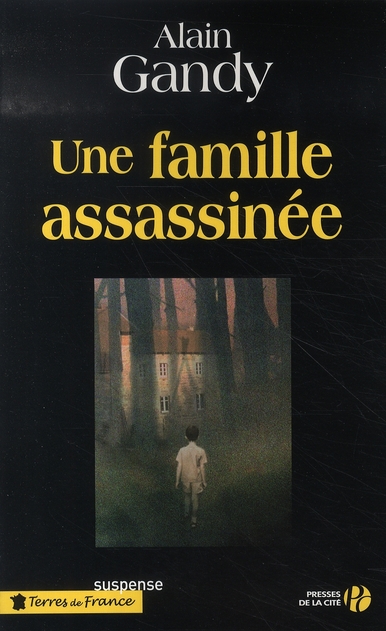 Une famille assassinée