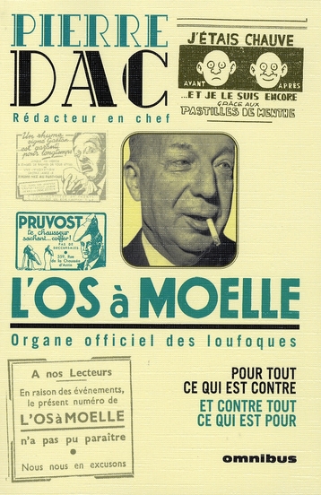 L'Os à Moelle. 13 Mai 1938 - 7 juin 1940