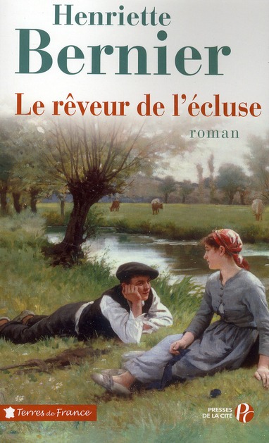 Le rêveur de l'écluse