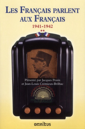 Les français parlent aux francais. Tome 2 : 19 juin 1941 - 7 novembre 1942