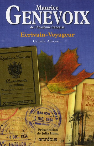 Ecrivain-voyageur. Canada, Afrique ...