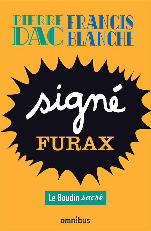 Signé Furax. Le Boudin sacré