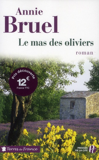 Le mas des oliviers