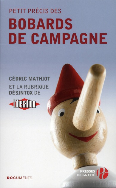 Petit précis des bobards de campagne