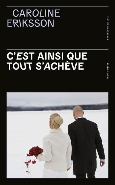 C'est ainsi que tout s'achève