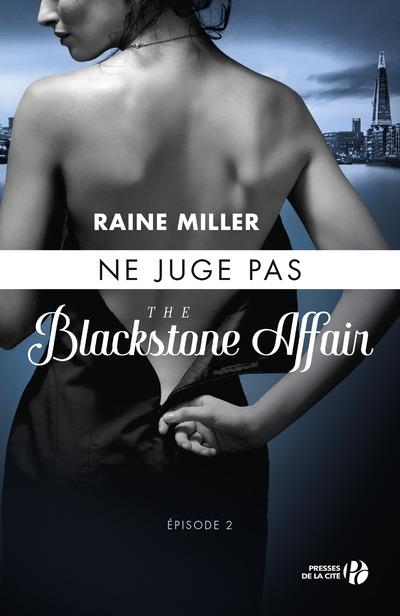 The Blackstone affair Tome 2 : Ne juge pas