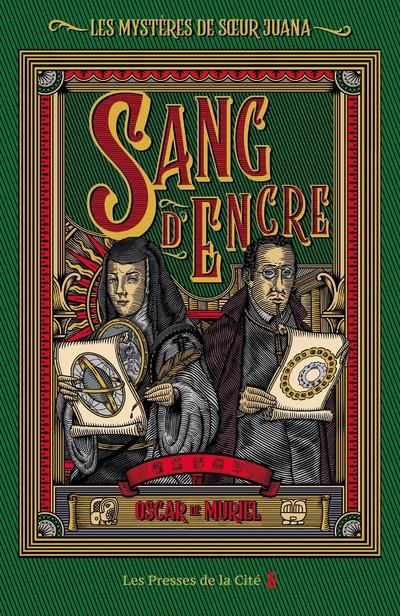 Les mystères de soeur Juana Tome 2 : Sang s'encre