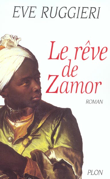 Le rêve de Zamor