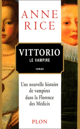 Vittorio le vampire. Nouveaux contes des vampires