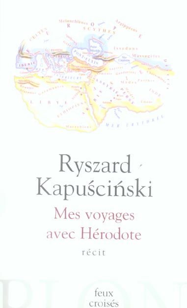 Mes voyages avec Hérodote