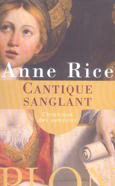 Les Chroniques des Vampires : Cantique sanglant