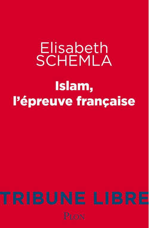 Islam, l'épreuve française