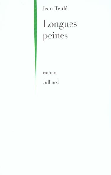 Longues peines