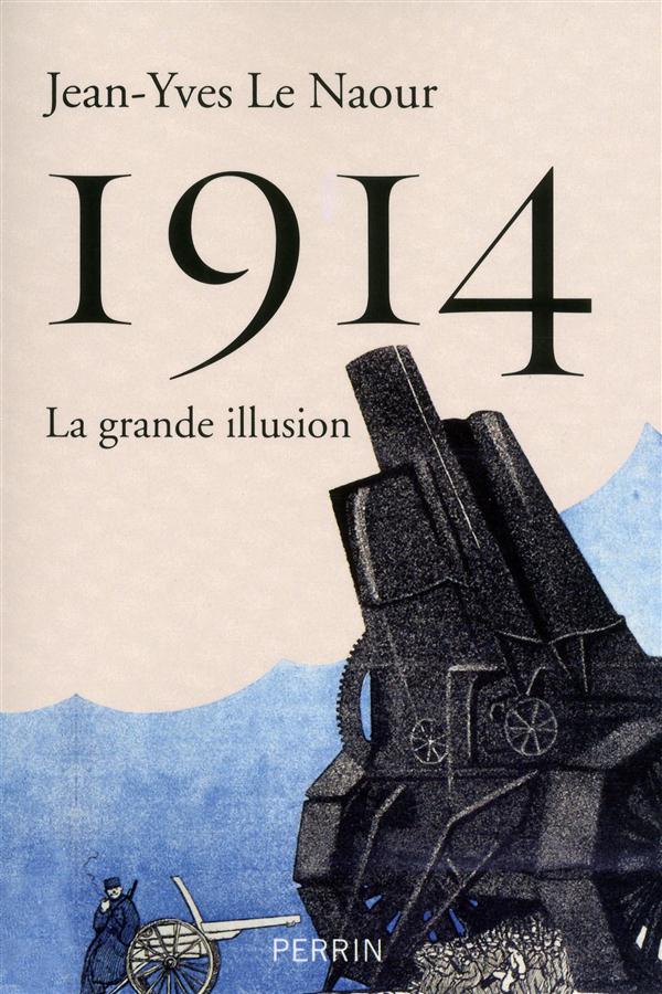 1914. La grande illusion