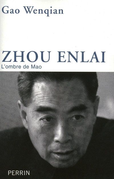Zhou Enlai, l'ombre de Mao