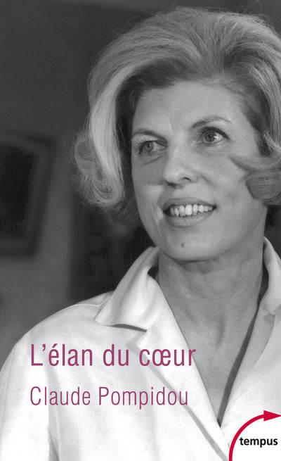 L'élan du coeur. Propos et souvenirs