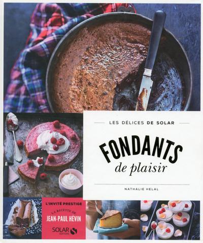 Fondants de plaisir