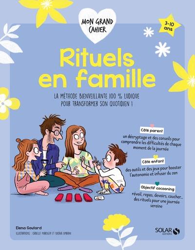 Rituels en famille