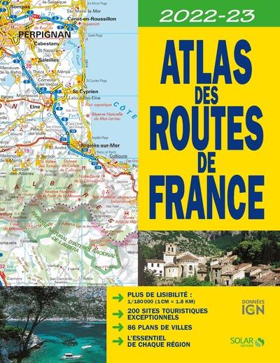 Atlas des routes de France. Edition 2022-2023