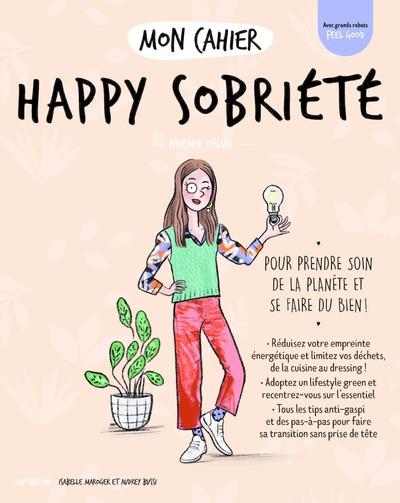 Mon cahier happy sobriété