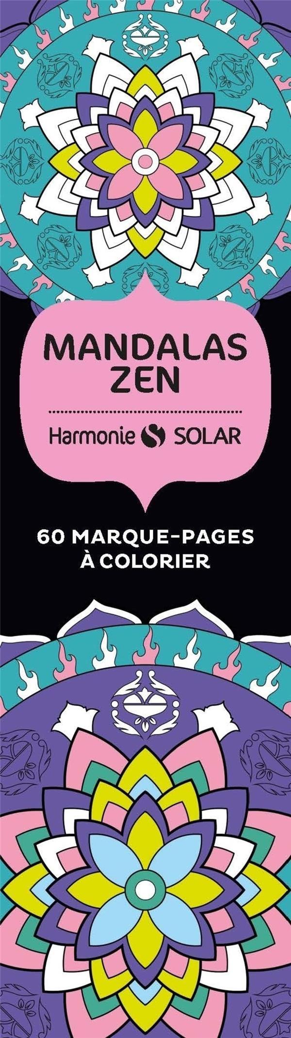 Mandalas zen. 60 marque-pages à colorier