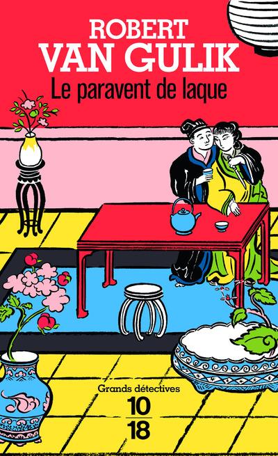 Le Paravent de laque. Les débuts du juge Ti