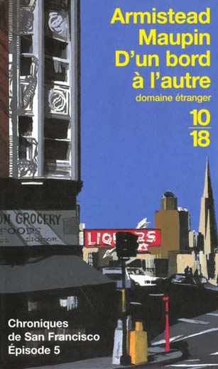 Chroniques de San Francisco Tome 5 : D'un bord à l'autre
