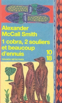 1 cobra, 2 souliers et beaucoup d'ennuis