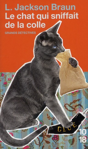 Le chat qui sniffait de la colle