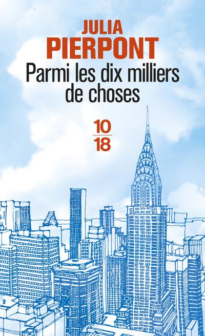 Parmi les dix milliers de choses