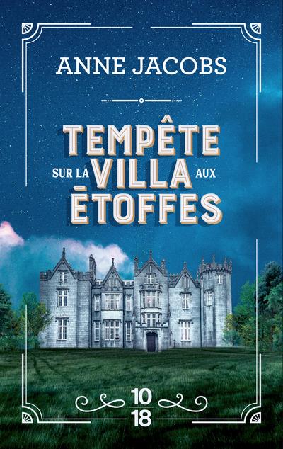 La villa aux étoffes/05/Tempête sur la villa aux étoffes