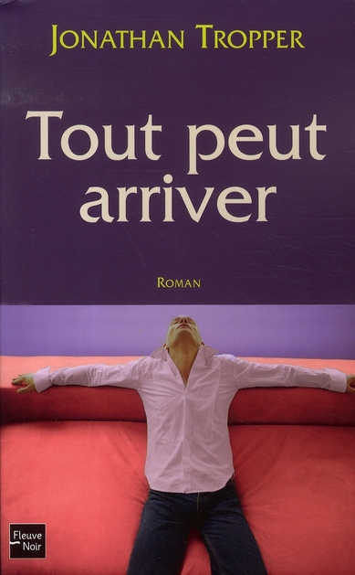 Tout peut arriver