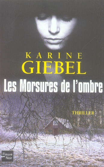 Les morsures de l'ombre