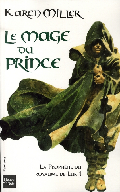 La Prophétie du royaume de Lur Tome 1 : Le mage du prince