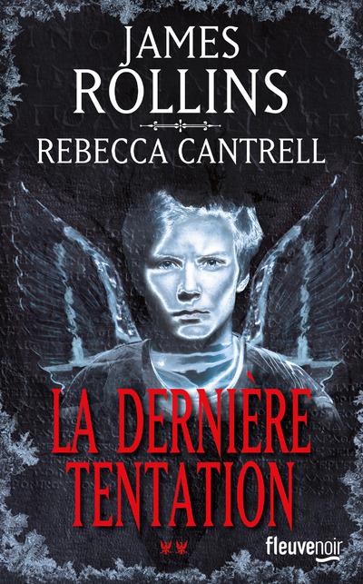 L'Ordre des Sanguinistes Tome 2 : La dernière tentation
