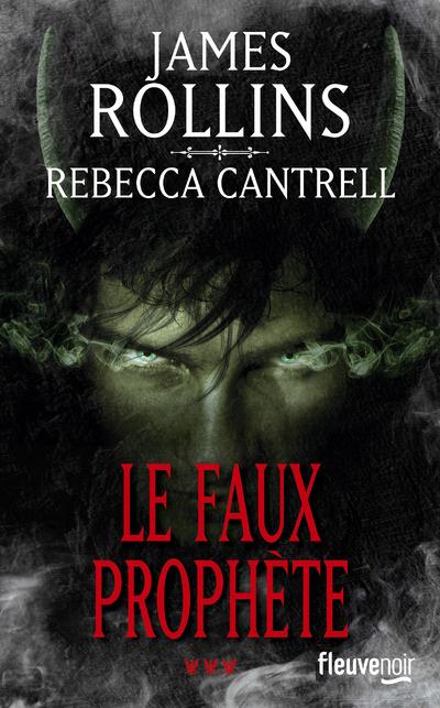 L'Ordre des Sanguinistes Tome 3 : Le faux prophète