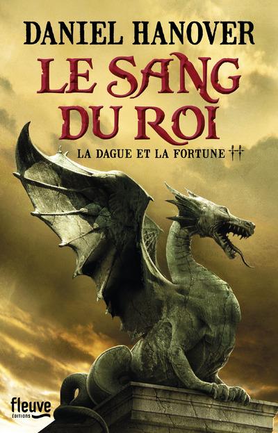 La Dague et la Fortune Tome 2 : Le Sang du Rroi