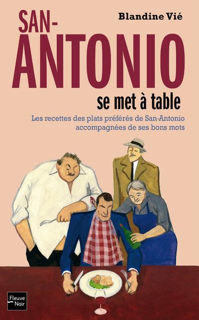 San-Antonio se met à table