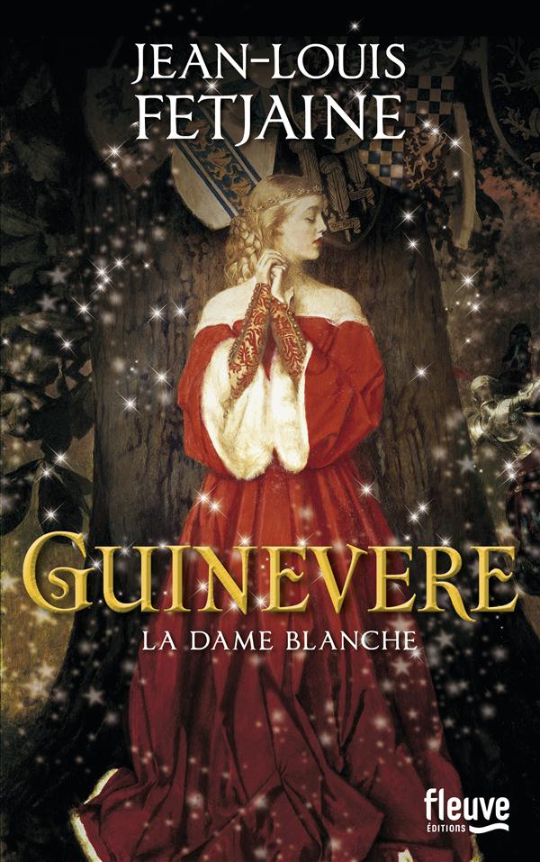 Guinevere. La Dame Blanche