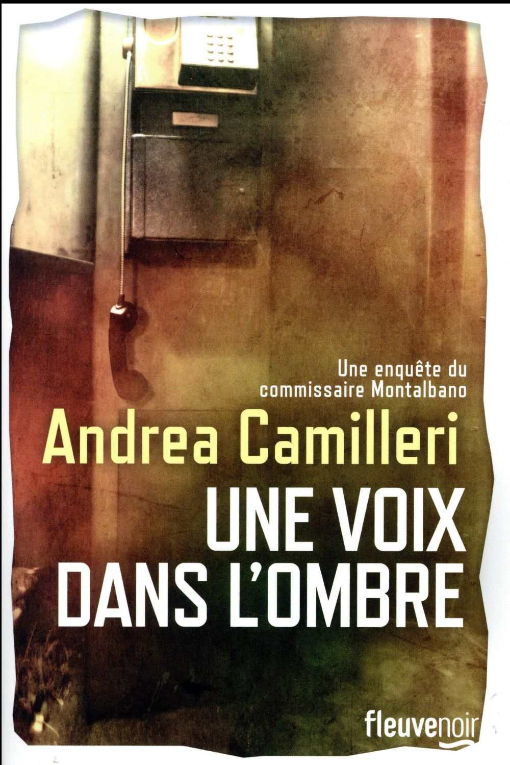 Une enquête du commissaire Montalbano : Une voix dans l'ombre