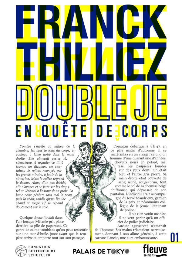 Double je. En quête de corps