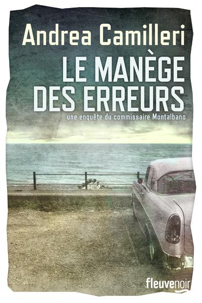 Le manège des erreurs