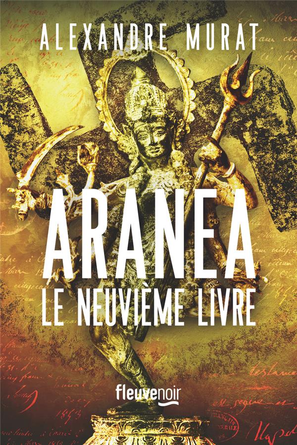 Aranea - Le Neuvième livre