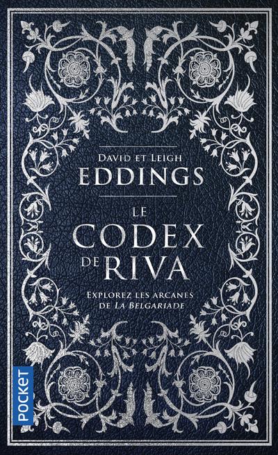 Le codex de Riva. Etudes préliminaires de la Belgariade et de la Mallorée